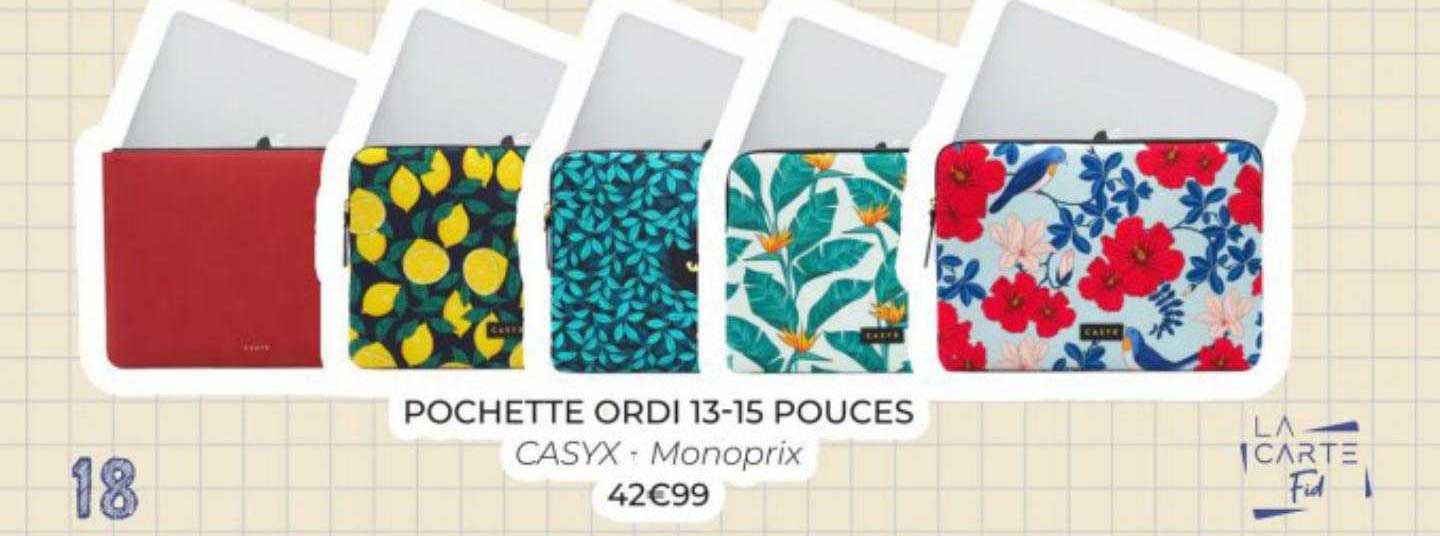 pochette ordi 13-15 pouces casyx - monoprix