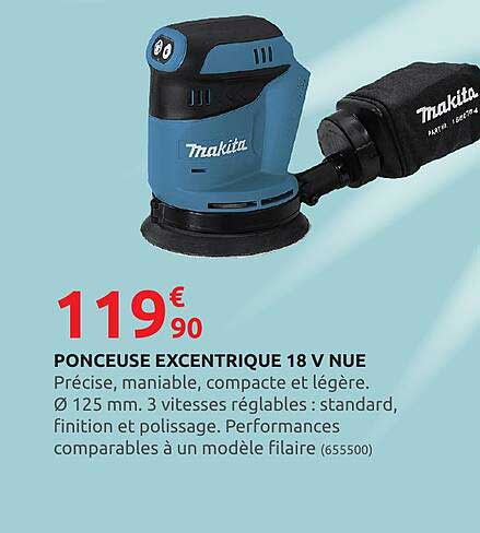 ponceuse excentrique 18v nue makita