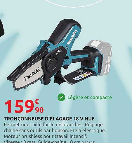 tronçonneuse d'élagage 18v nue makita