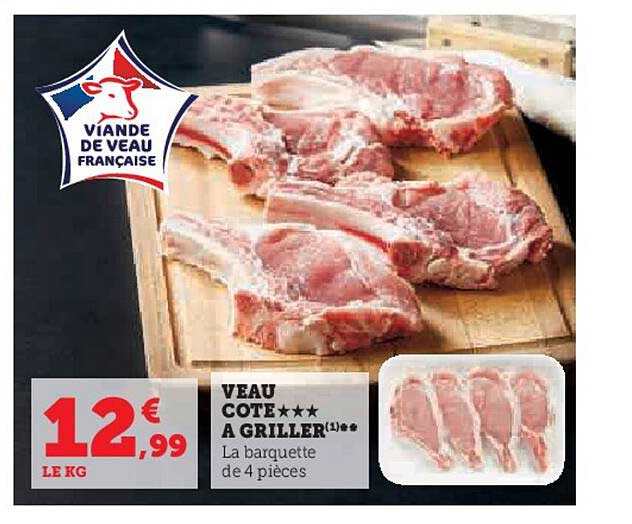 Veau Côte***à Griller