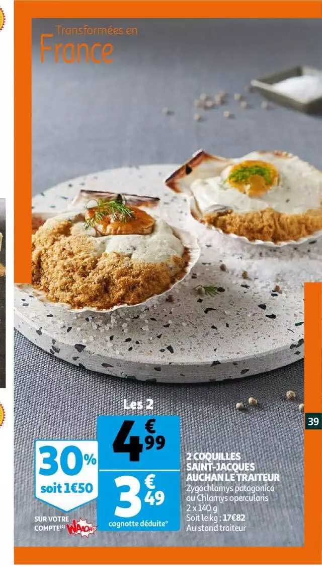 2 coquilles saint-jacques auchan le traiteur