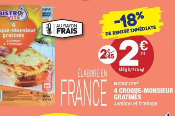 bistro'vite 4 croque-monsieur gratinés