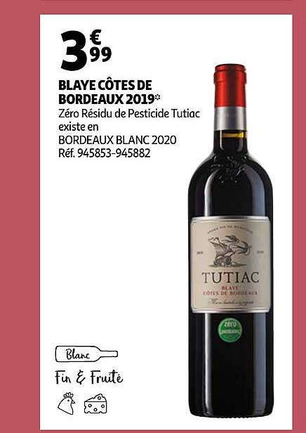 blaye côtes de bordeaux 2019 zéro résidu de pesticide tutiac, bordeaux blanc 2020