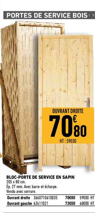 bloc-porte de service en sapin