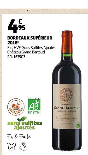 bordeaux supérieur 2018 bio, hve, sans sulfites ajoutés château grand bertaud