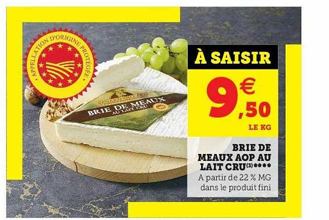 Brie De Meaux Aop Au Lait Cru ****