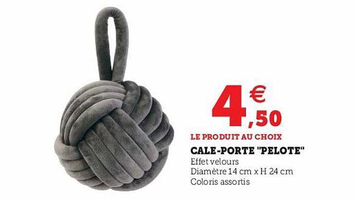 cale-porte "pelote"