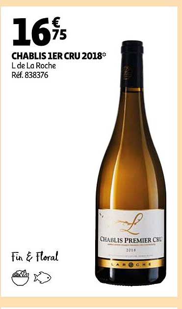 chablis 1er cru 2018 l de la roche