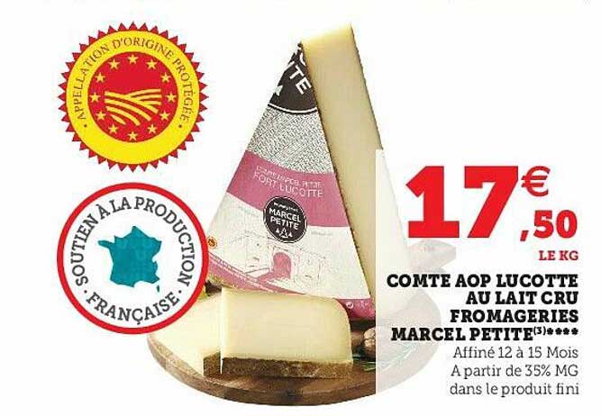 comte aop lucotte au lait cru fromageries marcel petite ****