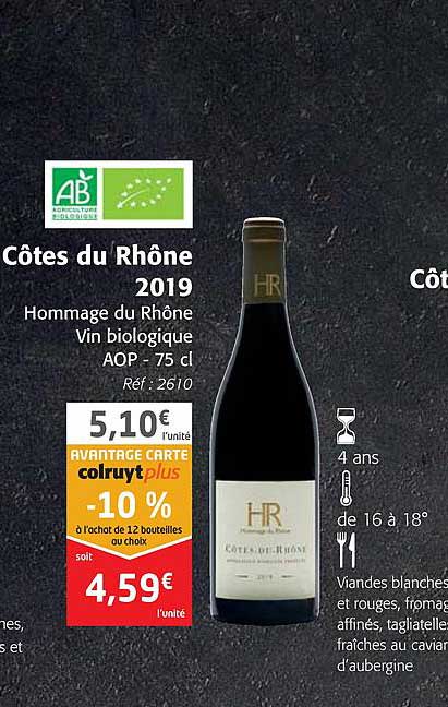 côtes du rhône 2019 hommage du rhône vin biologique aop