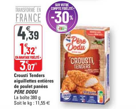 crousti tenders aiguillettes entières de poulet panées père dodu