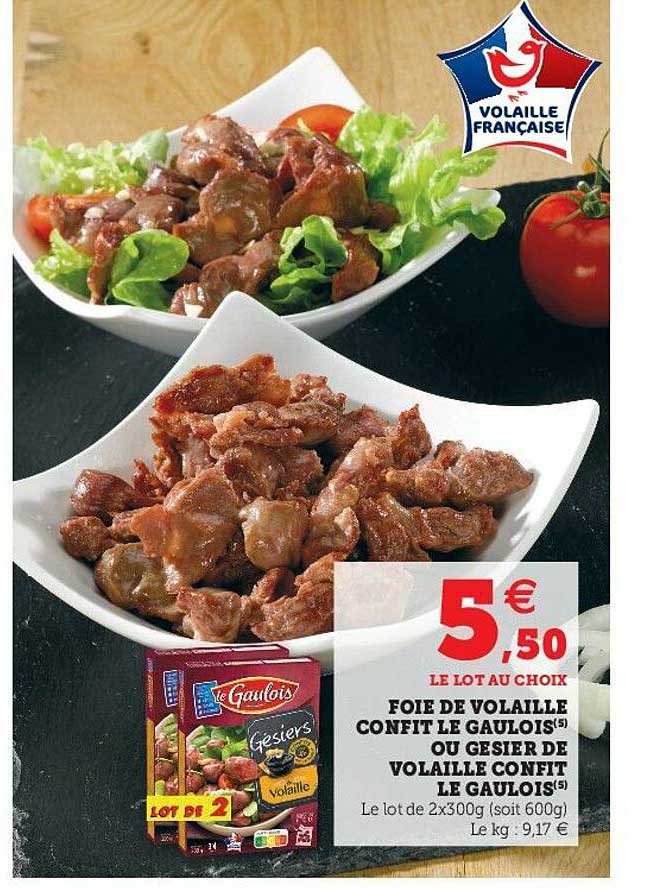 foie de volaille confit le gaulois ou gesier de volaille confit le gaulois