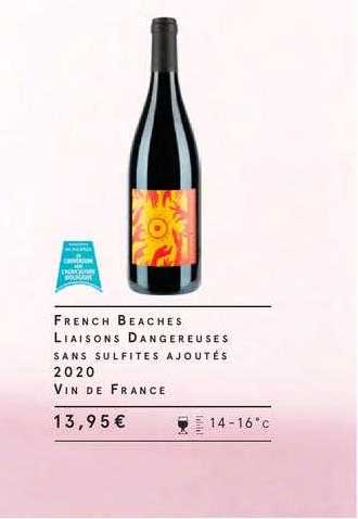 french beaches liaisons dangereuses sans sulfites ajoutés 2020 vin de france