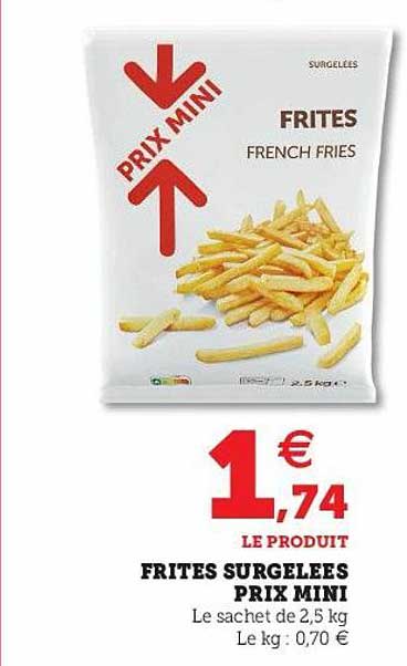 frites surgelées prix mini