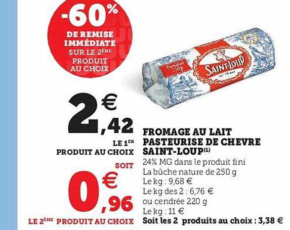 fromage au lait pasteurisé de chèvre saint-loup
