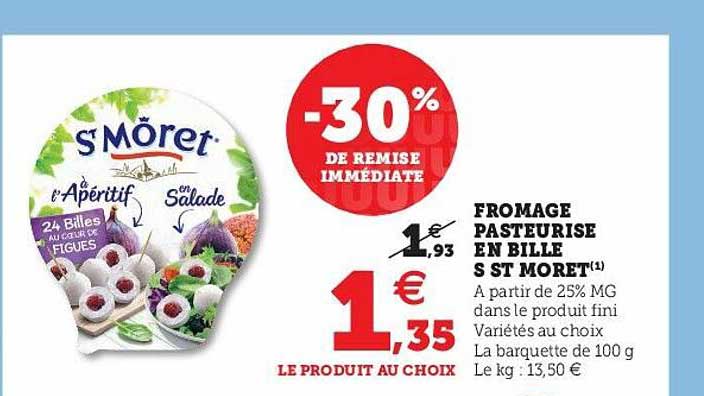 fromage pasteurisé en bille st môret