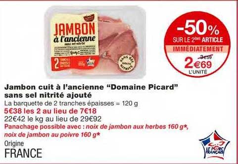jambon cuit à l'ancienne "domaine picard" sans sel nitrité ajouté