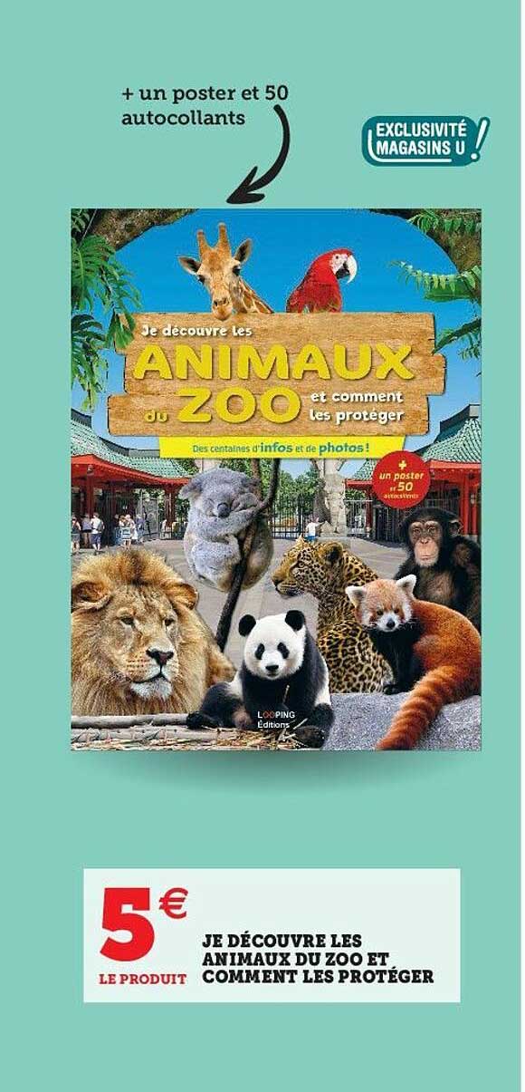 je découvre les animaux du zoo et comment les protéger