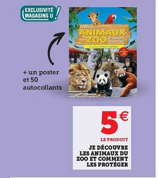 je découvre les animaux du zoo et comment les protéger