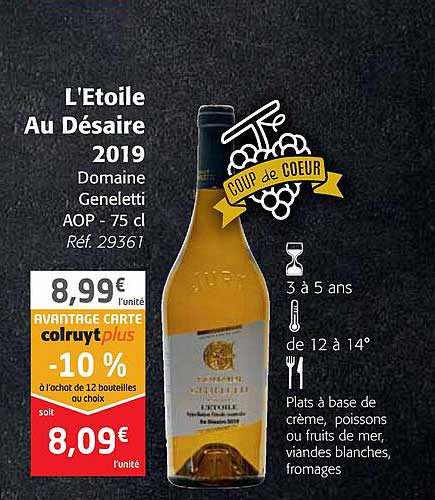 l'étoile au désaire 2019 domaine geneletti aop