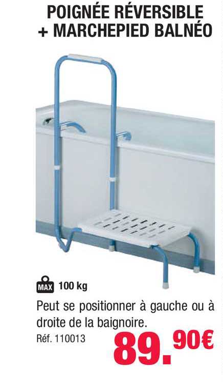 poignée réversible + marchepied balnéo