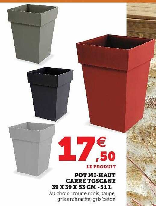 Pot Mi-haut Carré Toscane
