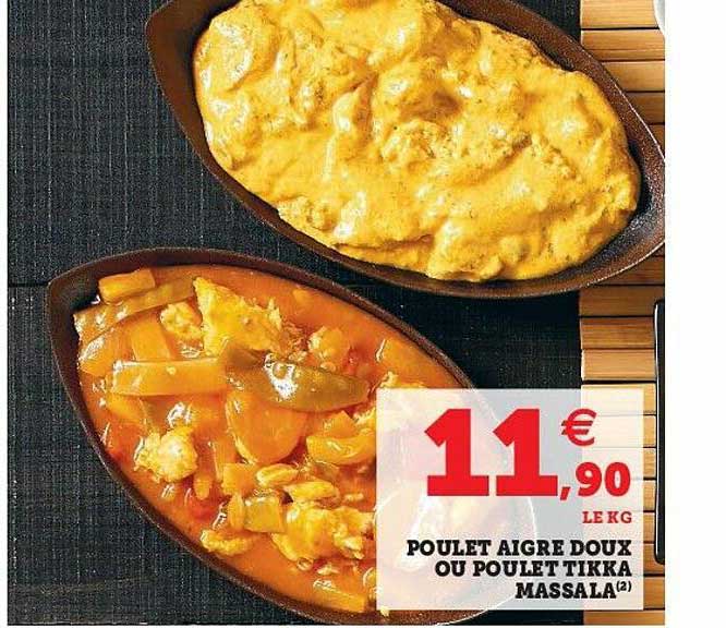 poulet aigre doux ou poulet tikka massala