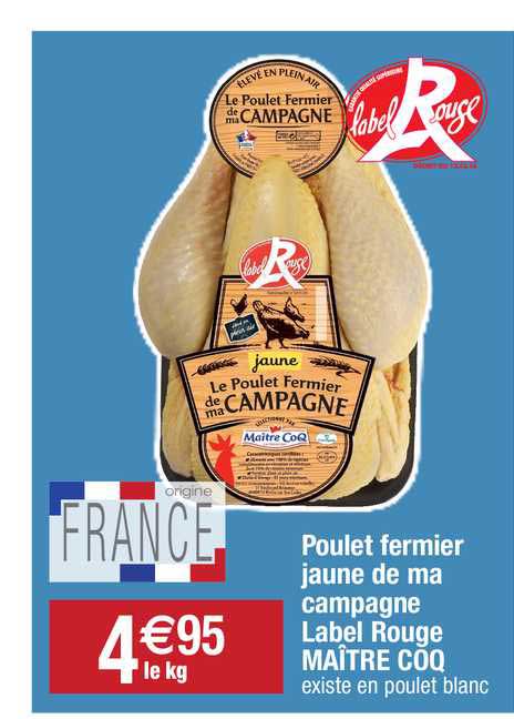 poulet fermier jaune de ma campagne label rouge maître coq