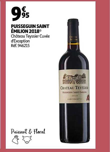 puisseguin saint émilion 2018 château teyssier cuvée d'exception