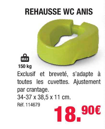 Rehausse Wc Anis