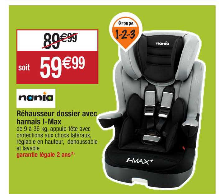 réhausseur dossier avec harnais i-max nania