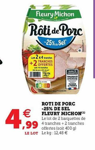 rôti de porc -25% de sel fleury michon