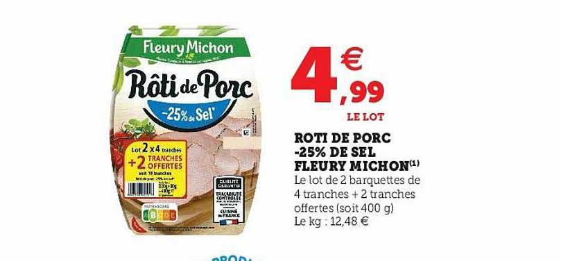 rôti de porc -25% de sel fleury michon