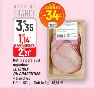 Rôti De Porc Cuit Supérieur Le Choix Du Charcutier