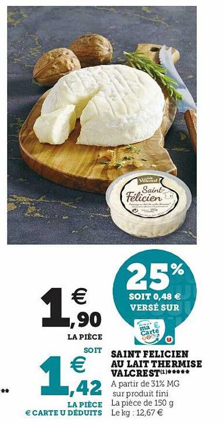 saint félicien au lait thermisé valcrest *****