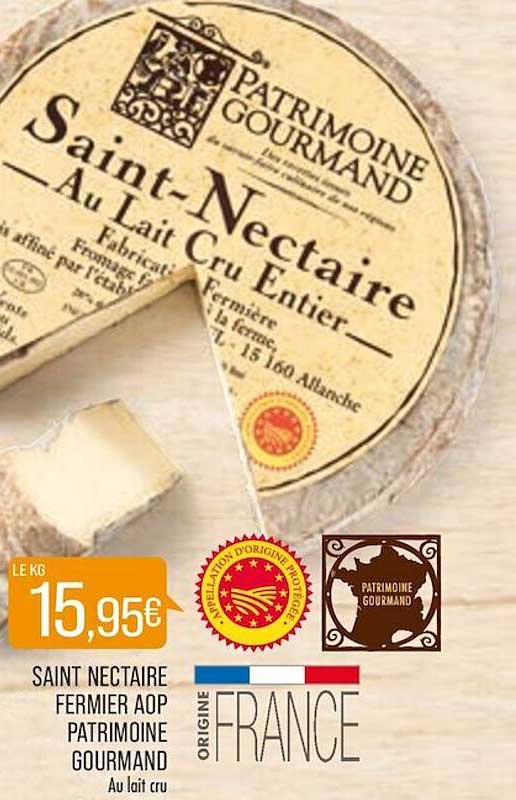 saint nectaire fermier aop patrimoine gourmand