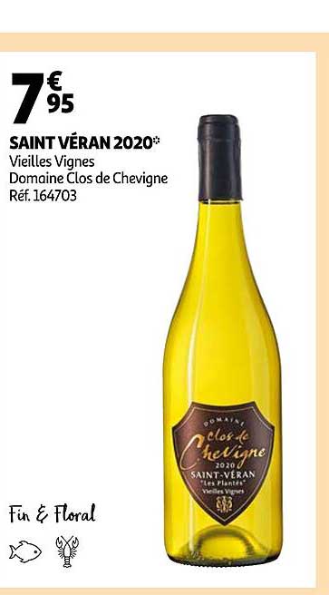 saint véran 2020 vieilles vignes domaine clos de chevigne