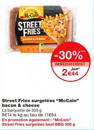 street fries surgelées "mccain" bacon & cheese