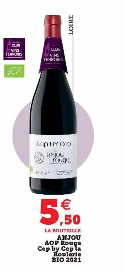 anjou aop rouge cep by cep la roulerie bio 2021