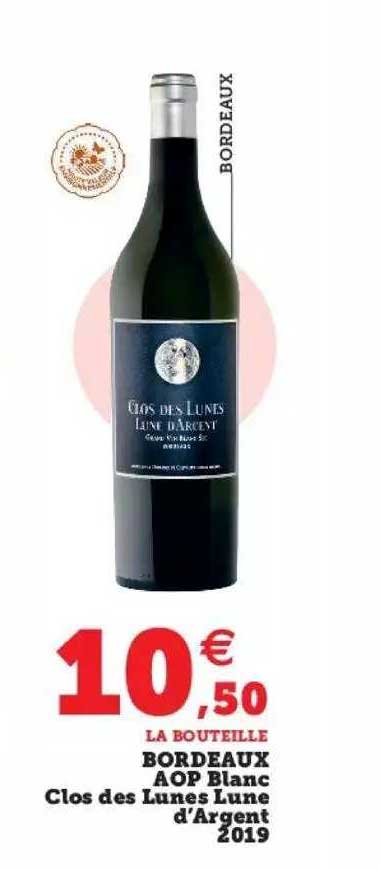 Bordeaux Aop Blanc Clos Des Lunes Lune D'argent 2019