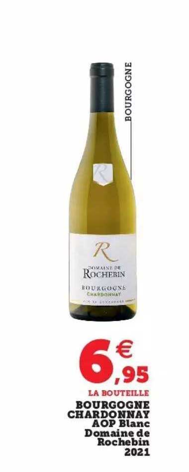 Bourgogne Chardonnay Aop Blanc Domaine De Rochebin 2021