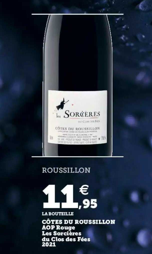 côtes du roussillon aop rouge les sorcières du clos des fées 2021