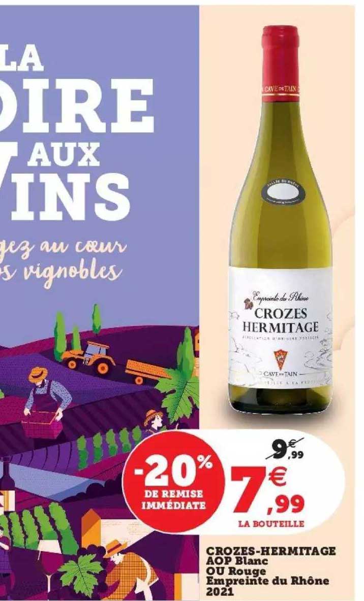 crozes-hermitage aop blanc ou rouge empreinte du rhône 2021