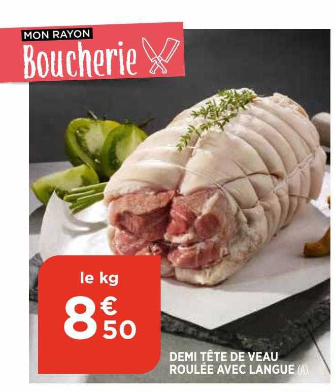 Demi Tête De Veau Roulée Avec Langue