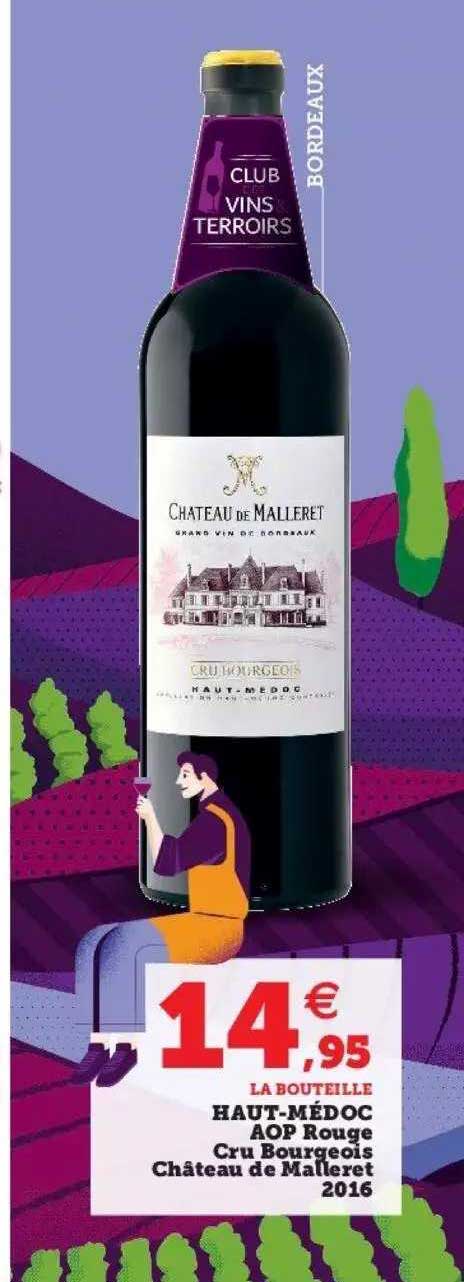 haut-médoc aop rouge cru bourgeois château de malleret 2016