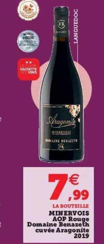 Minervois Aop Rouge Domaine Benazeth Cuvée Aragonite 2019