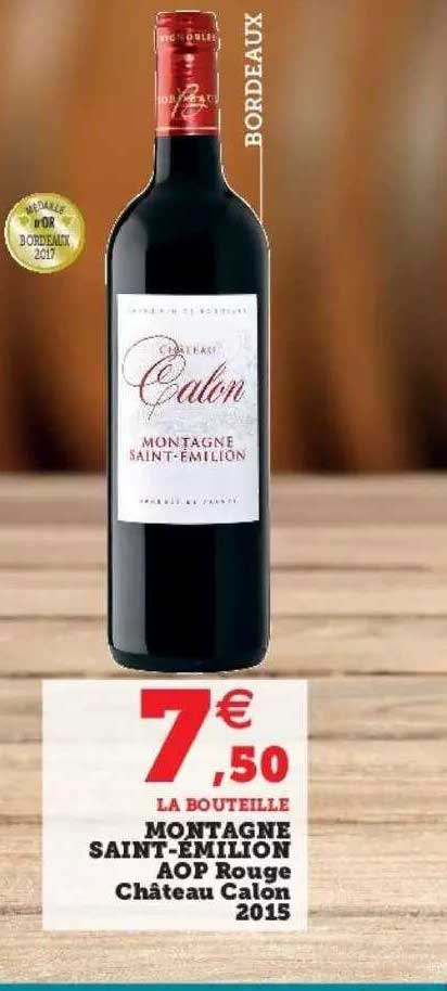 Montagne Saint-émilion Aop Rouge Château Calon 2015