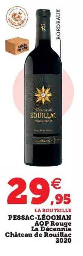 pessac-léognan aop rouge la décennie château de rouillac 2020