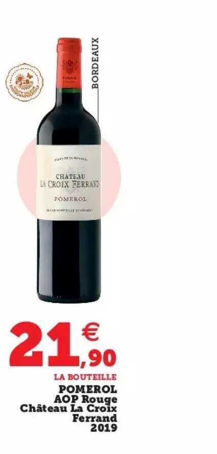 pomerol aop rouge château la croix ferrand 2019