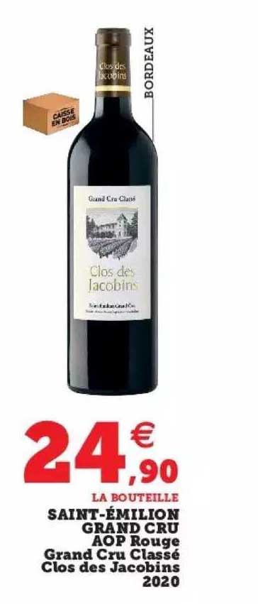 saint-émilion grand cru aop rouge grand cru classé clos des jacobins 2020